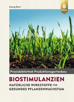 Biostimulanzien (eBook, PDF) - Ebert, Georg