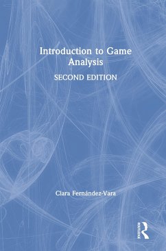 Introduction to Game Analysis - Fernández-Vara, Clara