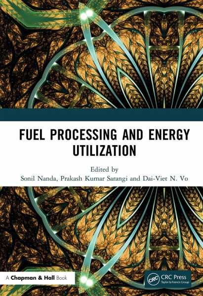 Fuel Processing and Energy Utilization (eBook, ePUB)
