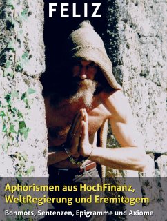 Cover Aphorismen aus HochFinanz, WeltRegierung und Eremitagem