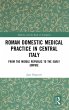 Roman Domestic Medical Practice in... - Bild 1