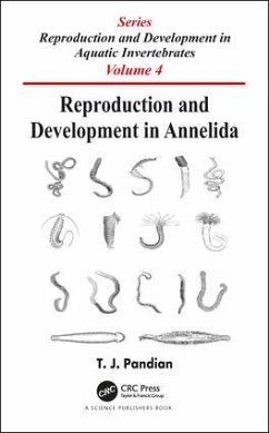 Reproduction and Development in Annelida - Pandian, T J