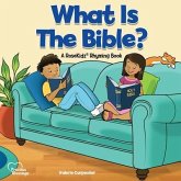 Kidz: What is the Bible? Kidz: What is the Bible?