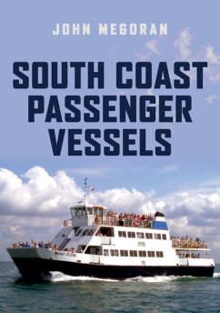 South Coast Passenger Vessels - Megoran, John