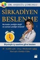 Sirkadiyen Beslenme - Coruhlu, Aysegül