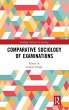 Comparative Sociology of Examinations - Bild 1
