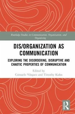 Dis/organization as Communication