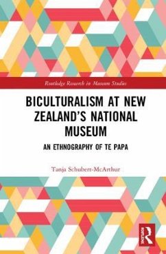 Biculturalism at New Zealand's National Museum - Schubert-McArthur, Tanja