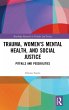 Trauma, Women's Mental Health, and... - Bild 1