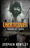 Undercover: Operazione Julie - La Verità (eBook, ePUB)