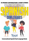 Conversational Spanish Dialogues: 50 Spanish Conversations & Short Stories (Conversational Spanish Dual Language Books, #1) (eBook, ePUB)