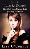 Lies & Deceit (The Extraordinary Life of Amy Winston, #3) (eBook, ePUB)
