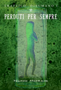 Perduti per Sempre (eBook, ePUB) - Morais, Nuno