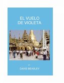 El Vuelo de Violetta (eBook, ePUB) El Vuelo de Violetta (eBook, ePUB)