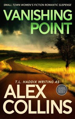 Cover Vanishing Point: Small Town Women's Fiction Romantic Suspense (Olman County, #3) (eBook, ePUB)