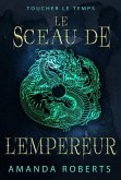 Le Sceau de l'Empereur (eBook, ePUB)