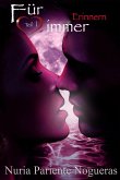 Erinnern, für immer (für immer Trilogie) (eBook, ePUB) Erinnern, für immer (für immer Trilogie) (eBook, ePUB)
