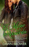 El Mejor Recuerdo (eBook, ePUB)