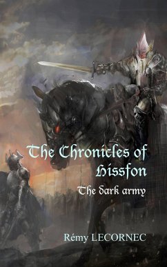 The Chronicles of Hissfon, The dark army (eBook, ePUB) - Lecornec, Remy
