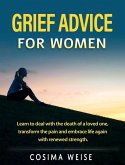 Grief advice for women (eBook, ePUB)