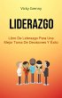 Liderazgo: Libro De Liderazgo Para Una... - Bild 1