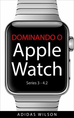 Cover Dominando O Apple Watch (eBook, ePUB)