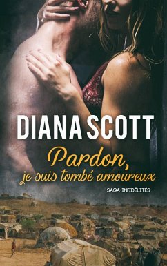 Cover Pardon, je suis tombé amoureux (Saga Infidélités) (eBook, ePUB)