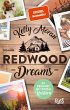 Redwood Dreams - Es beginnt mit einem... - Bild 1