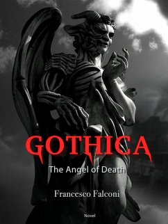Gothica - the Angel of Death (eBook, ePUB) - Falconi, Francesco