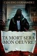 Ta mort sera mon oeuvre (eBook, ePUB) - Bild 1