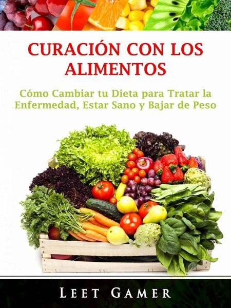 Curacion con los Alimentos (eBook, ePUB) Curacion con los Alimentos (eBook, ePUB)