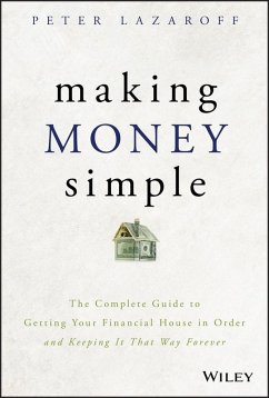 Making Money Simple (eBook, PDF) - Lazaroff, Peter