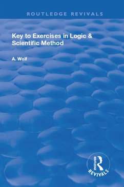 Key to Exercises in Logic and Scientific Method (eBook, PDF) - Wolf, A.