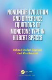 Nonlinear Evolution and Difference Equations of Monotone Type in Hilbert Spaces (eBook, PDF)