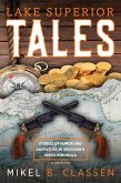 Lake Superior Tales (eBook, ePUB)