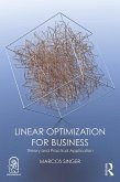 Linear Optimization for Business (eBook, ePUB)