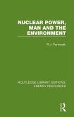 Nuclear Power, Man and the Environment (eBook, ePUB)