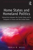 Home States and Homeland Politics (eBook, ePUB)