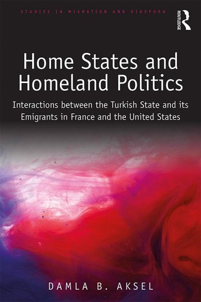 Home States and Homeland Politics (eBook, ePUB) Home States and Homeland Politics (eBook, ePUB)