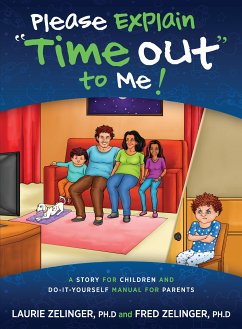 Please Explain &quote;Time Out&quote; To Me (eBook, ePUB)