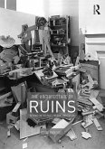 The Architecture of Ruins (eBook, ePUB)