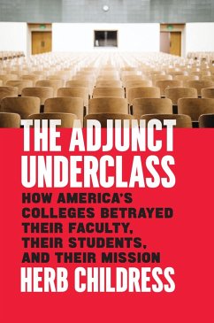 Adjunct Underclass (eBook, ePUB) - Herb Childress, Childress