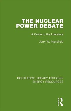 The Nuclear Power Debate (eBook, PDF) - Mansfield, Jerry W.