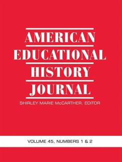 American Educational History Journal (eBook, ePUB)