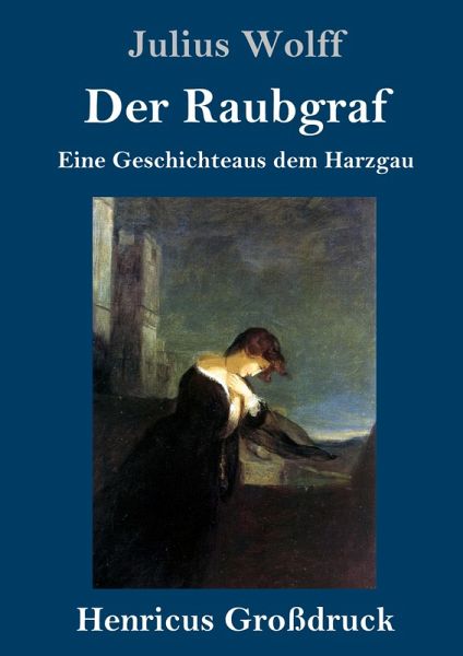 Der Raubgraf (Großdruck)