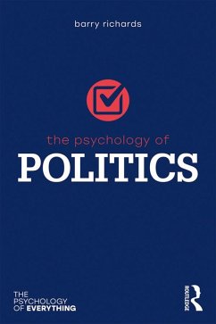 The Psychology of Politics (eBook, PDF) - Richards, Barry