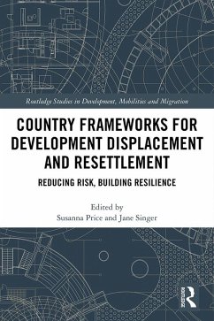 Country Frameworks for Development Displacement and Resettlement (eBook, PDF)