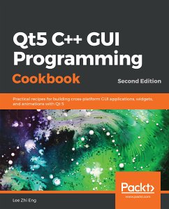 Qt5 C++ GUI Programming Cookbook (eBook, ePUB) - Zhi Eng, Lee