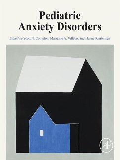 Pediatric Anxiety Disorders (eBook, ePUB)