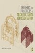 Theories and Practices of Architectural... - Bild 1